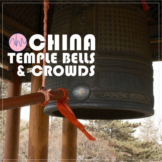 China Temple Bells & Crowds