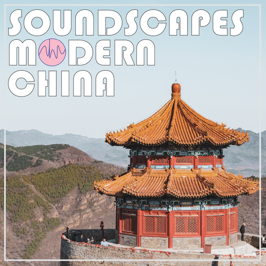 Soundscapes of Modern China