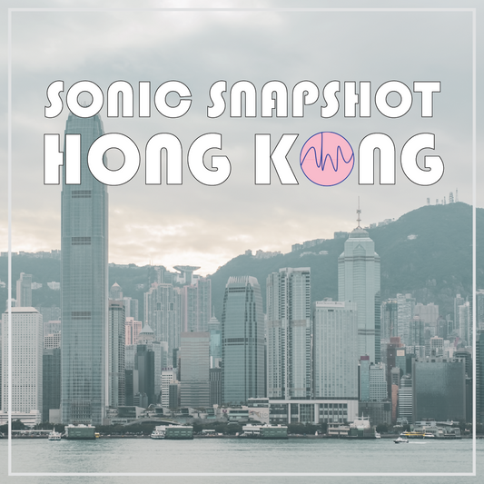 Sonic Snapshot Hong Kong